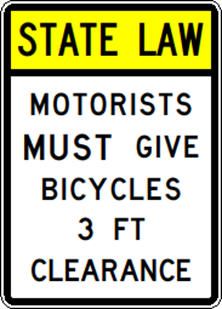 State Law: Motorists must give bicycles 3 ft. clearance - sign