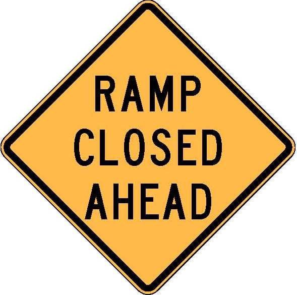 W5-40 Ramp Closed Ahead.JPEG